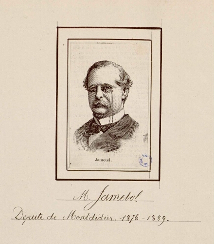 M. Jametel : Député de Montdidier 1876-1889.