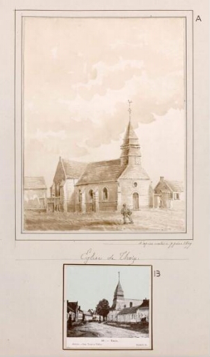 A) Eglise de Thoix. - Aquarelle d’Oswald Macqueron, d'après nature, 7 juin 1877. B) Thoix. - Carte postale n°48. - Amiens. Imp. Yvert et Tellier. Cliché C.B.