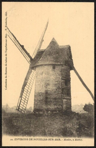 Environs de Noyelles-sur-Mer : moulin, à Morlay