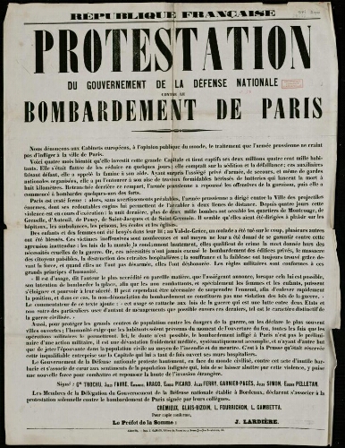 affiche 1870-1871 République française : Protestation du Gouvernement de la Défense nationale contre le Bombarde ment de Paris.