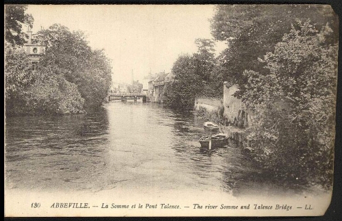 Abbeville. La Somme et le Pont Talence.