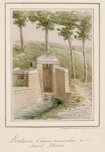 Fontaine d'eaux minérales à Saint-Mard, d'après nature, 16 juin 1876