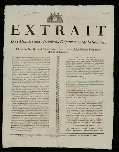 Affiche révolutionnaire. Extrait des Minutes aux Arrêtés du Département de la Somme, en sa séance du sept Vendémiaire, an 7 de la République …