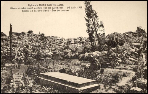 Église du Mont-Notre-Dame, minée et entièrement détruite par les allemands (2-3 août 1918), ruines du bas-côté sud, état des tombes