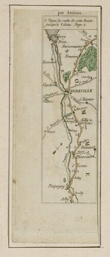 L'Indicateur Fidèle du Voyageur François qui donne toutes les routes des Provinces de Picardie, par M. Michel : route conduisant à Calais en passant par Amiens et Abbeville. Suite du 1Fi3/33