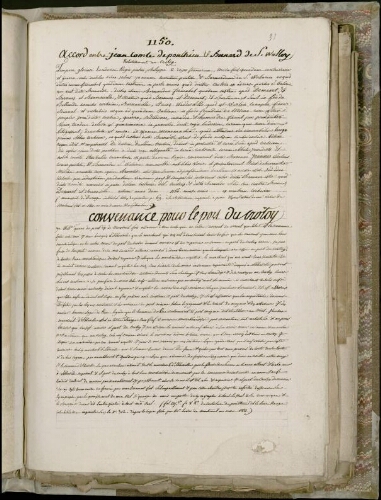 1150. Accord entre Jean, comte de Ponthieu et Bernard de Saint Walery Valery relatif au Crotoy, d’après lEManuscrit de Ducange intitulé Titres de Picardie p. 69 à la Bibliothèque impériale à Paris. Convenance pour le port du Crotoy, d’après le fol. IIII verso et le fol. V recto du cartulaire du Ponthieu dit le Livre Rouge à la Bibliothèque impériale sous le n° 312. Ces de ux Extraits sont tirés d’une copie faite en 1811 par M. Lever de Montreuil