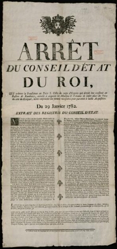 affiche Ancien Régime Arrêt du Conseil d'Etat du Roi, Qui ordonne la Translation au Préer S. Gilles du corps d'Ecuries qui de voit être construit au Bastion de Rambures, autorise à acquérir les Maisons et Terrains de ladite place du Préer du côté du Rempart, même emprunter les sommes nécessaires pour parvenir à ladite Acquisition.