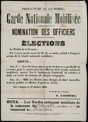 Affiche 1870-1871. Préfecture de la Somme : Garde nationale mobilisée : Nomination des Officiers : Élections