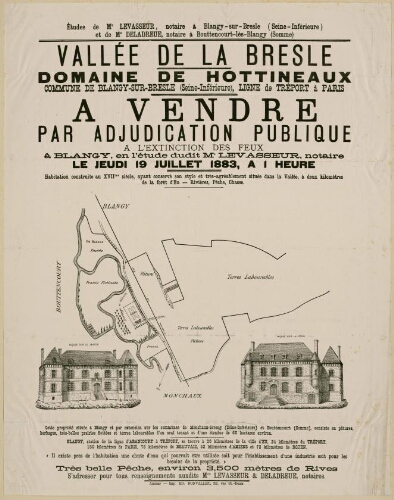 Blangy-sur-Bresle : domaine de Hottineaux. Affiche de vente par adjudication publique. Vallée de la Bresle : domaine de Hottineaux, commune de Blangy-sur-Bresle,... le jeudi 19 juillet 1883.