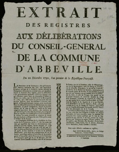 Affiche révolutionnaire. Extrait des registres aux délibérations du Conseil-général de la Commune d'Abbeville. Du 10 décembre 1792, l’an premier de la République française