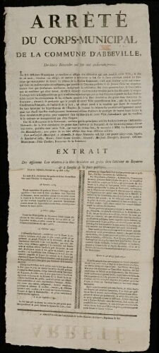 affiche révolutionnaire. Arrêté du Corps municipal de la commune d'Abbeville : Extrait des différentes Lois relatives à la libre circulation des grains dans l'intérieur du Royaume et à l'emploi de la force publique.