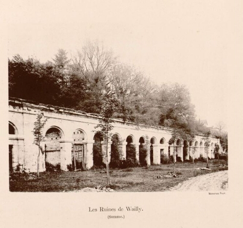 Les Ruines de Wailly (Somme). - Vedastus phot.