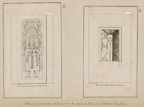 A) Pierre tombale trouvée dans la crypte de Nesle. - Lith. J. Moncourt, Amiens. B) Pierre tombale prismatique en marbre noir. - Lith. J. Moncourt à Amiens. - Extraits de la "description archéologique du canton de Nesle" par Duhamel-Decejean, 1884.