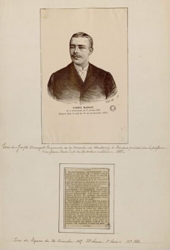 A) Joseph Mangot : né à Montdidier le 17 janvier 1867, disparu dans la nuit du 13 au 14 novembre 1887. - N.M., sculp. Extr. de "Joseph Mangot : Traversée de la Manche de Cherbourg à Londres" - Paris, Impr. Du Spectateur militaire, 1888.