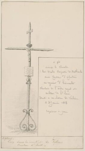 Croix dans le cimetière de Valines. Chevalier Louis Nicolas Carpentin de Berhevile ... Décédé le 4 janvier 1818. Dessin de L. Gillard.