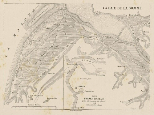 La Baie de Somme. Carte d’Henry Michelot, pilote entretenu sur les galères, 1691. Archives du dépôt de la Marine. Echelle 1/80 000. - Gravé par Hausermann.