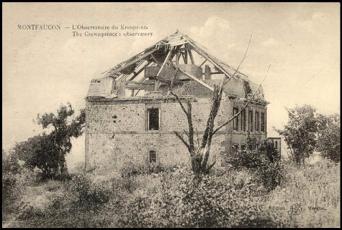 Montfaucon, l'observatoire du Kronprinz