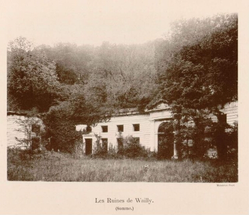 Les Ruines de Wailly (Somme). Vedastus phot.