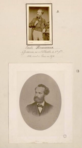 A) B) Émile Rousseau : graveur, né à Abbeville le 1er novembre 1831, mort à Paris en 1874. - Photogr. E. Dupont, Abbeville.