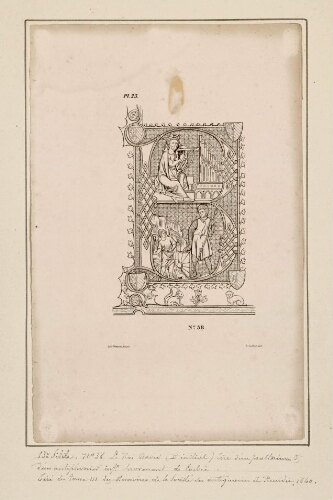 XIIIe siècle. N°38, Le roi David (B initial) tiré d'un Psalterium et antiphonarium in folio provenant de Corbie. Tiré du Tome III des mémoires de la société des antiquaires de Picardie, 1840. Lith. Delaporte. L. Duthoit del.