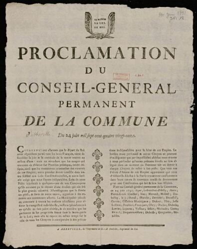 affiche révolutionnaire Proclamation du Conseil-Général permanent de la commune d’Abbeville, du 24 juin mil sept cent quatre vingt-onze.