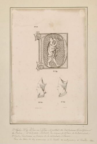 XIIIe siècle. N°19, Le fou ou l'Athé. D initial du Psalterium et antiphonarium de Corbie. N°61 et 62, Portraits des évêques fondateurs de la cathédrale d'Amiens, 13e siècle, Tombeaux en bronze de la cathédrale d'Amiens. Tiré du Tome III des mémoires de la société des antiquaires de Picardie, 1840. Lith. Delaporte. L. Duthoit del.