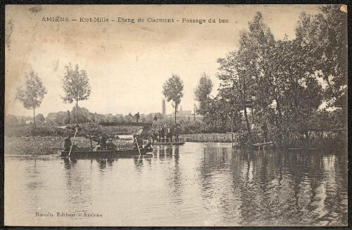 Amiens : Kiot-Mille - Etang de Clermont - Passage du bac