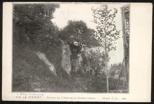 Le Tréport : ruines de l'abbaye et jardin public