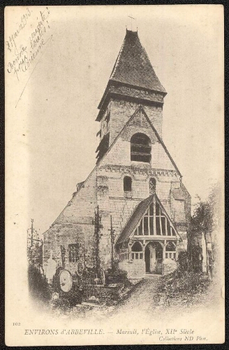 Environs d'Abbeville : Mareuil, l'église, XIIe siècle