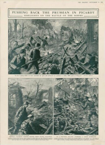 Pushing back the Prussian in Picardy : side lights on the battle of the Somme. - Extrait de "The Graphic", 23 septembre 1916.