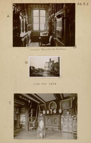 A) Musée Boucher-de-Perthes (Hôtel de Chepy) : vue intérieure. - Photogr.. B) Le 20 mai 1940 destruction du musée Boucher-de-Perthes. - Photogr. C) Musée Boucher-de-Perthes (Hôtel de Chepy) : vue intérieure. - Photogr.