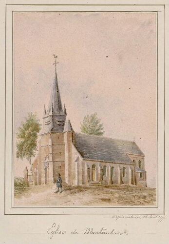 Église de Montauban. - Aquarelle d’Oswald Macqueron, d'après nature, 28 avril 1877. - Nota : la commune, instituée par la Révolution française sous le nom de Montauban, prend en 1937 celui de Montauban-de-Picardie.