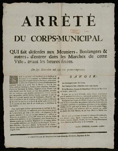 affiche révolutionnaire Arrêté du Corps municipal, qui fait défenses aux Meuniers, Boulangers et autres,d'entrer dans les Marchés de cette Ville, avant les heures fixées.