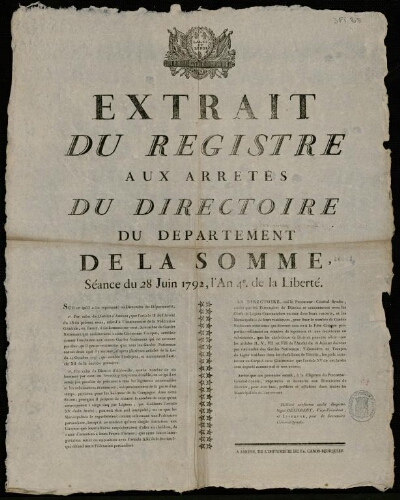 affiche révolutionnaire Extrait du registre aux arrêtés du Directoire du département de la Somme, séance du 28 juin 1792, l’An 4e de la Liberté.