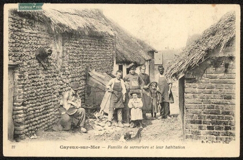 Cayeux-sur-Mer : famille de serruriers et leur habitation