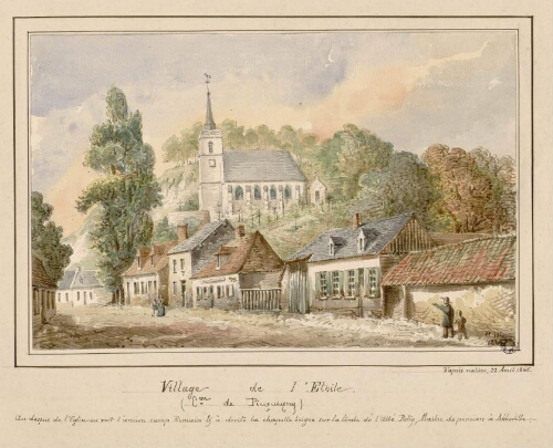 Village de l’Étoile, canton de Picquigny. - Signé O.M., 1865. Aquarelle d’Oswald Macqueron, d'après nature, 22 avril 1865. - Nota : Au-dessus de l’église, on voit l’ancien camp romain et, à droite, la chapelle érigée sur la tombe de l’abbé Patry, maître de pension à Abbeville.  