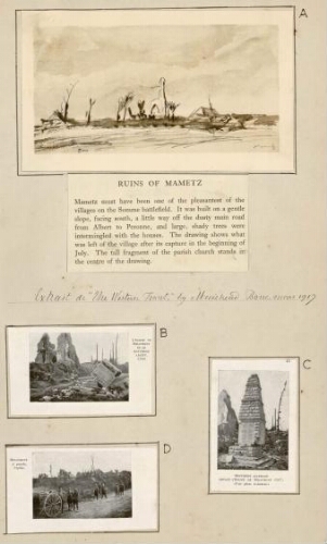 A) Ruins of Mametz. - Extrait de "The Western Front" by Muirhead Bone, mars 1917. B) Église de Miraumont et monument abattu (1918). C) Monument allemand devant l'église de Miraumont (1917). D) Miraumont : à gauche, l'église.