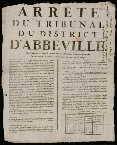 affiche révolutionnaire Arrêté du Tribunal du District d'Abbeville qui détermine les jours et les heures de ses Audiences et autres opérations. Du 29 Fructidor, an de ixième de la République ….