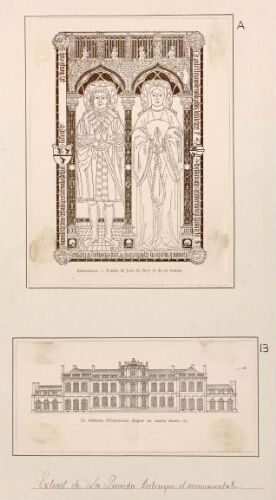 A) Esserteaux. Tombeau de Jean de Bery et de sa femme. B) Le château d'Esserteaux d'après un ancien dessin. - Extrait de "La Picardie historique et monumentale".