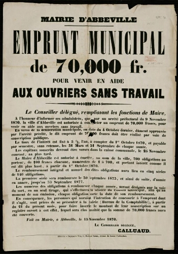 affiche 1870-1871 Mairie d’Abbeville : Emprunt Municipal de 70,000 fr. pour venir en aide aux ouvriers sans travail.