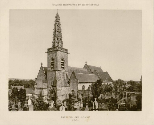 Église de Fontaine-sur-Somme : L'Église . - Extr. de "La Picardie historique et monumentale" - Héliogr. Dujardin.