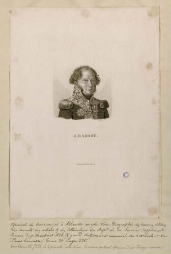 G. Barbou, Général de Division, né à Abbeville en 1761. - Forestier, sculp. Amboise Tardieu, direxit.