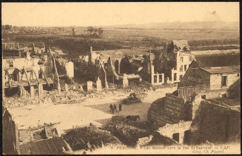 Péronne : les ruines vers la rue St Sauveur