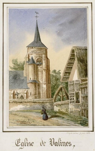 Église de Valines. Aquarelle d'Oswald Macqueron d'après nature, 9 juin 1853.