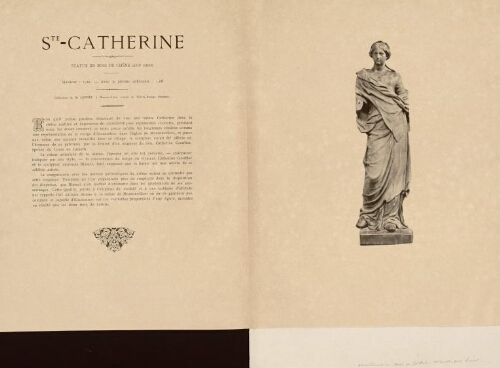 Sainte-Catherine. Statue en bois de chêne (XVIIe siècle). Hauteur : 1,00 ; avec la plinthe adhérente : 1,08. Collection de M. Lennel à Montonvillers, canton de Villers-Bocage (Somme). Note manuscrite : "Maintenant au Musée du Ponthieu à Abbeville, salle Lennel".