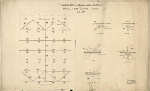 Cartes et Plans 1914-1918 : Aeroplane sheds (hangars à avions) for France, for Director of Army contracts, London, 80 off. - William Bain & Co, ltd, Lochrin iron works coatbridge, DR : TM B, CH : ..., DT : 29-6-16, drawing n° B/ 4248/2.