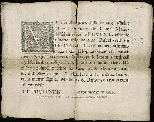 Faire-Part 1700-1799 : Enterrement de Marie-Elisabeth-Jeanne Dumont, épouse d'honorable homme Pascal-Adrien Tronnet fils et ancien administrateur de L'Hôpital Général, fabriquant-négociant à Abbeville. 23 décembre 1785