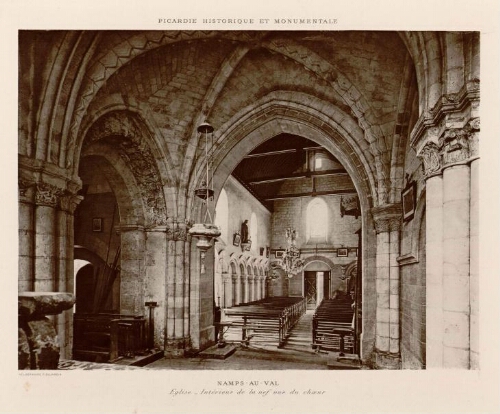 Namps-au-Val : église : intérieur de la nef vue du chœur. - Héliogravure P. Dujardin. - Société des Antiquaires de Picardie. - Nota : Namps-au-Val est une ancienne commune française de la Somme qui fusionna administrativement avec 3 autres : Namps-au-Mont, Taisnil et Rumaisnil pour constituer Namps-Maisnil le 28 décembre 1972.