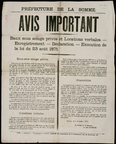 affiche 1870-1871 Préfecture de la Somme : Avis important. Baux sous seings privés et Locations verbales. Enregistrement. Déclaration. Exécution de la loi du 23 août 1871.