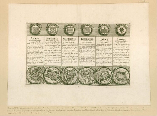 Places fortes du Nord de la France avec plans, description succincte et blasons : Amiens, Abbeville, Montreuil, Boulogne, Calais et Ardres.